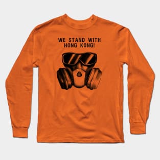 We Stand With Hong Kong Long Sleeve T-Shirt
